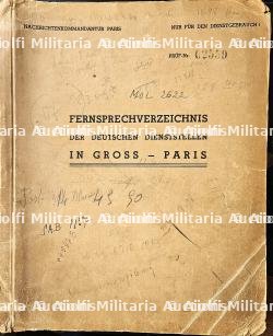 ANNUAIRE DE L’ADMINISTRATION MILITAIRE ALLEMANDE DU GROSS-PARIS, FERNSPRECHVERZEICHNIS DER DEUTSCHEN DIENSTELLEN IN GROSS-PARIS , NACHRICHTENKOMMANDANTUR PARIS. — photo 2
