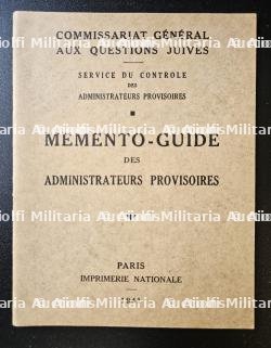 MEMENTO-GUIDE DES ADMINISTRATEURS PROVISOIRES DU COMMISSARIAT GÉNÉRAL AUX QUESTIONS JUIVES — miniature 2