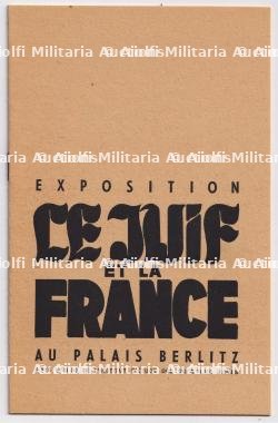 PROGRAMME EXPOSITION ,LE JUIF ET LA FRANCE, (MODÈLE ARAIGNÉE) + FASCICULE DE L'EXPOSITION AVEC PLAN , PARIS 1942 — miniature 2